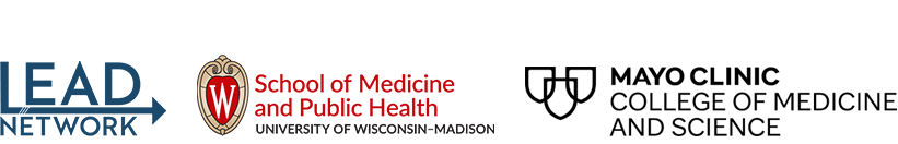 Three logos of LEAD Network, University of Wisconsin School of Medicine and Public Health, and Mayo Clinic College of Medicine and Science